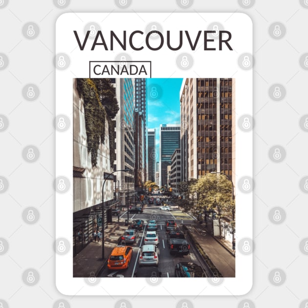 Vancouver British Columbia Canada Downtown Urban Street Gift for Canadian Canada Day Present Souvenir T-shirt Hoodie Apparel Mug Notebook Tote Pillow Sticker Magnet Magnet by Mr. Travel Joy